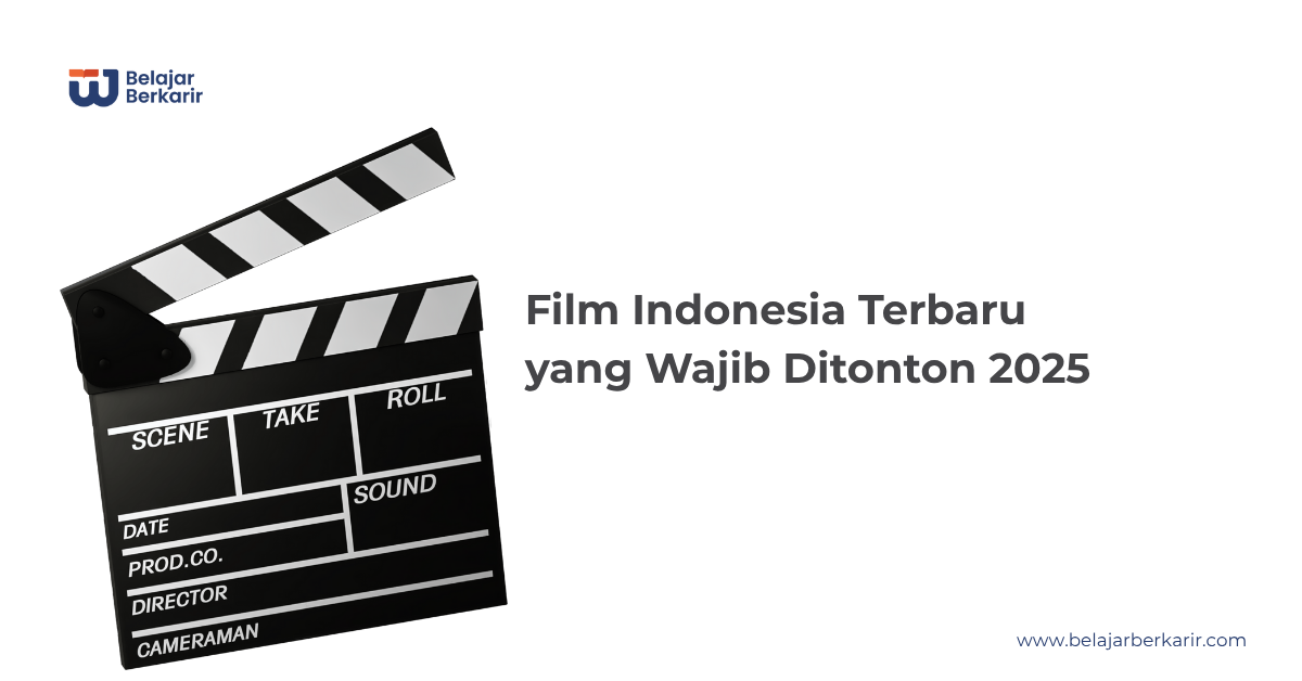 Film Indonesia Terbaru 2025 yang Sedang Tayang dan Akan Tayang di Bioskop
